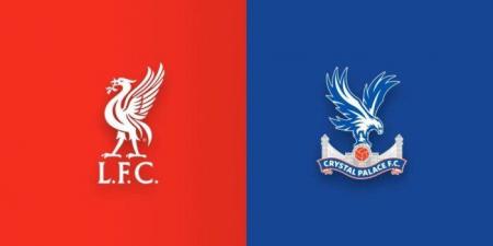 مشاهدة مباراة ليفربول وكريستال بالاس بث مباشر في الدوري الإنجليزي اليوم