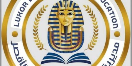 تعليم الأقصر يحصد ٤ مراكز جمهورية في المجال الصناعى والصحافة