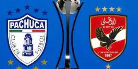 في أولى مبارياته الودية.. الأهلي يتحدي باتشوكا استعدادًا للمشاركة في كأس العالم للأندية 2025