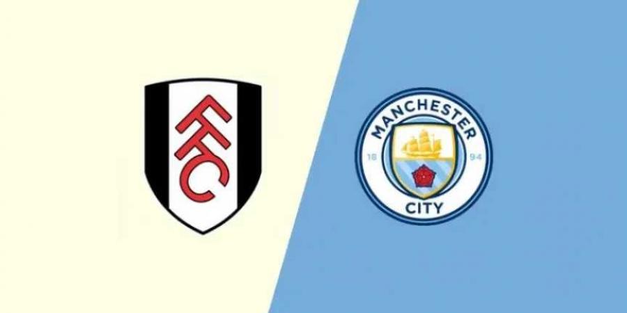 مانشستر سيتي يلتقي فولهام في الدوري الإنجليزي