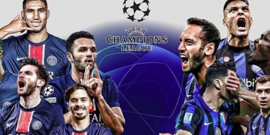 موعد مباراة إنتر ميلان وباريس سان جيرمان في نهائي دوري أبطال أوروبا والقنوات الناقلة