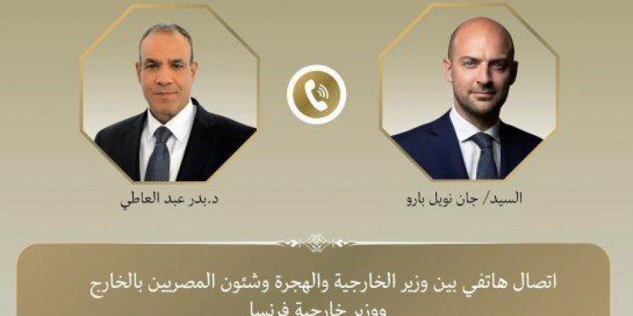 وزيرا خارجية مصر وفرنسا يؤكدان ضرورة استئناف وقف إطلاق النار في غزة وضمان تدفق المساعدات الإنسانية